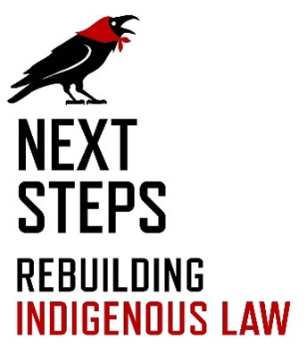 Next Steps: Rebuilding Indigenous Law